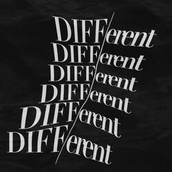 DIFFERENT