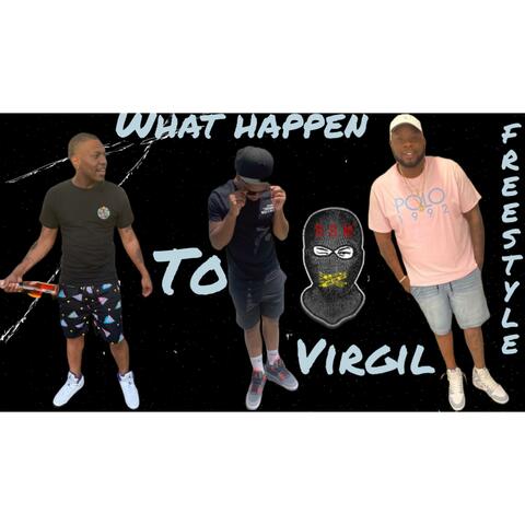 What Happen To Virgil Freestyle (feat. Drixx & BSM Kiddo)