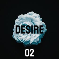 Desire