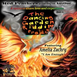 I Am Enough (feat. Amelia Zachry & AnsOne)