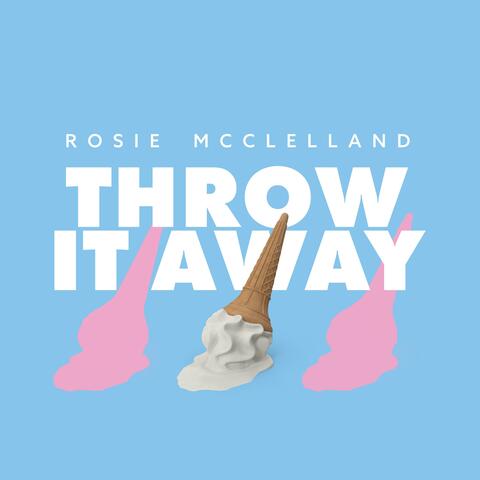 Throw It Away