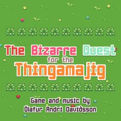 The Bizarre Quest for the Thingamajig
