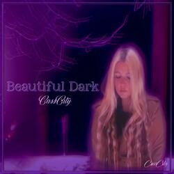 Beautiful Dark