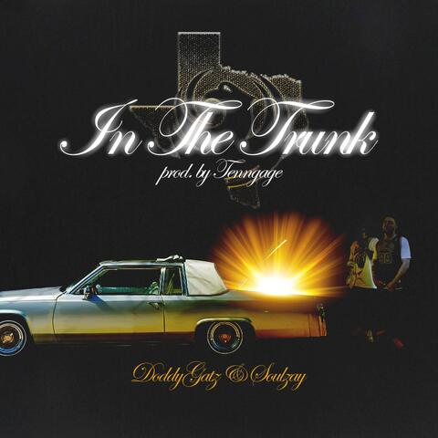 In The Trunk (feat. Soulzay)