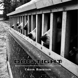 Dog Tight