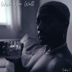 Wish You Well