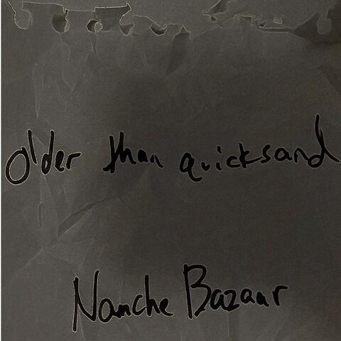 older than quicksand