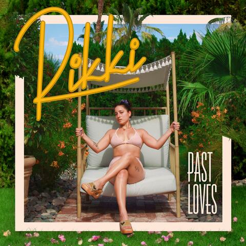 Past Loves