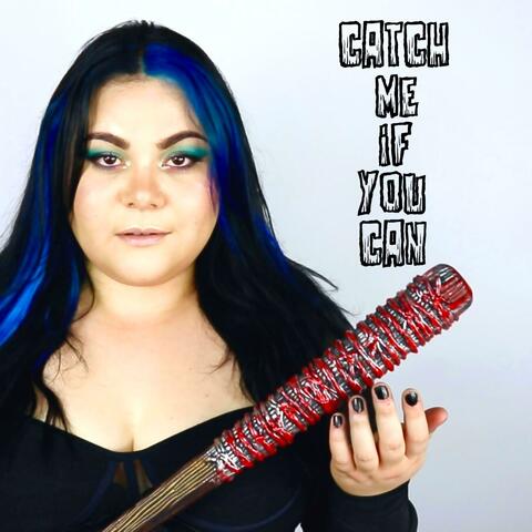 Catch Me If You Can