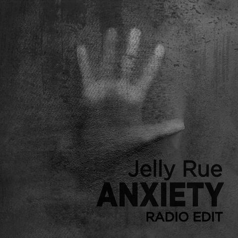 Anxiety (Radio Edit)
