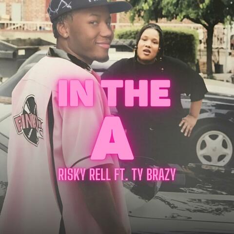 Inna A (feat. Ty Brazy)