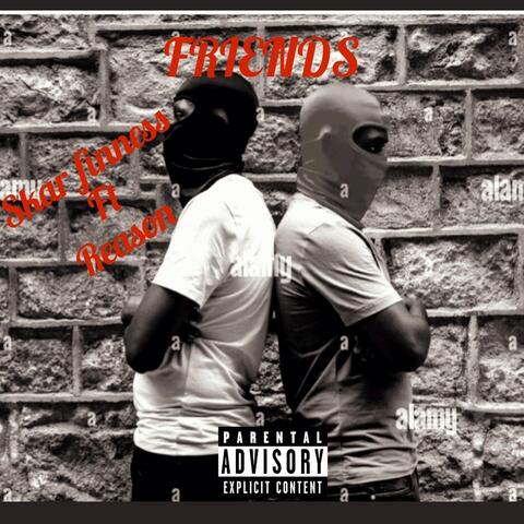 Friends (feat. Reason)