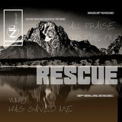 Rescue