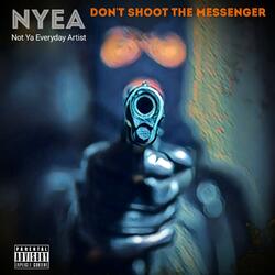 Don't Shoot the Messenger (Closing Message)