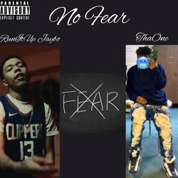 No Fear (feat. RunItUp Jaybo)