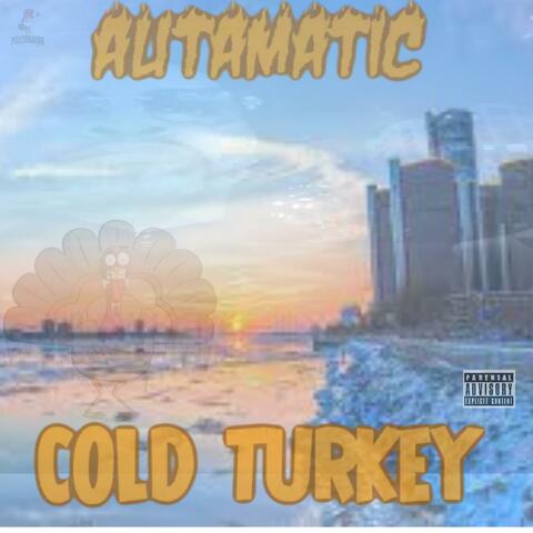 COLD TURKEY