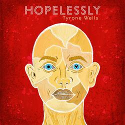 Hopelessly