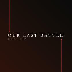 Our Last Battle
