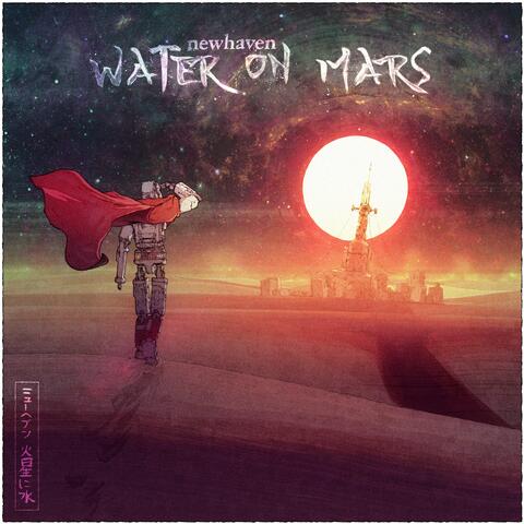 Water on Mars (Video Version)