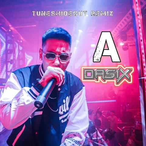 A (Tuneshideout Remix)