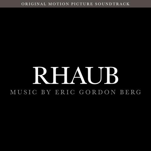 Rhaub (Original Motion Picture Soundtrack)
