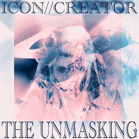 THE UNMASKING