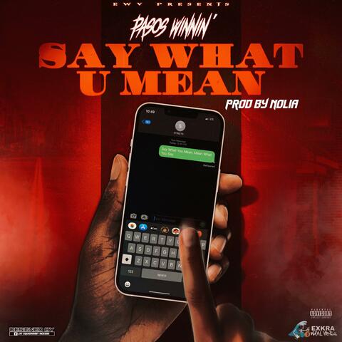Say What U Mean