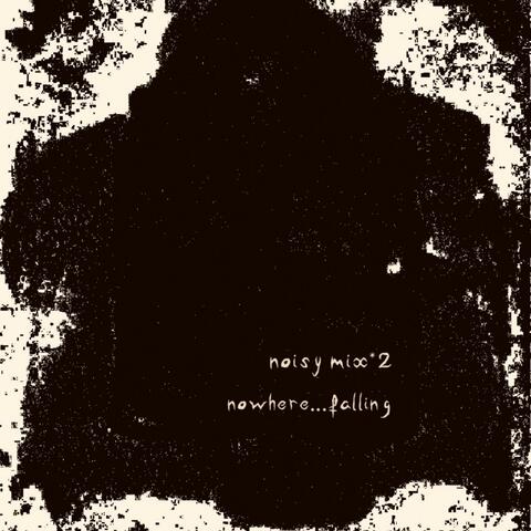 nowhere...falling