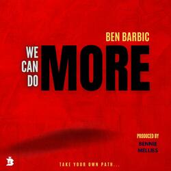 We Can Do More