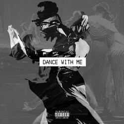 Dance With Me