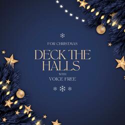 Deck The Halls