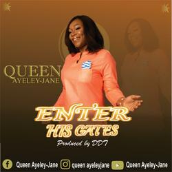 ENTER HIS GATES