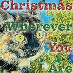 Christmas Wherever You Are