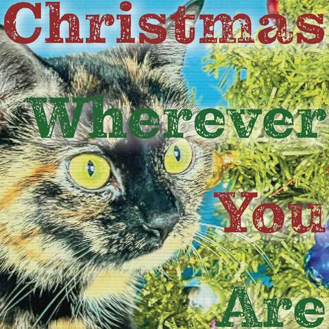 Christmas Wherever You Are