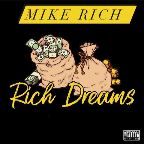 RICH DREAMS