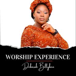 Worship Experience