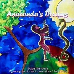 Anacondas Dream