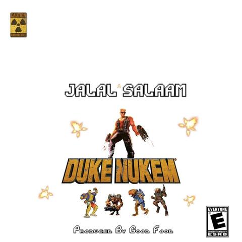 Duke Nukem (feat. Jalal Salaam)