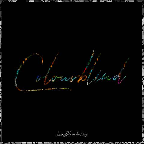 Colourblind (feat. Subhraag Singh)