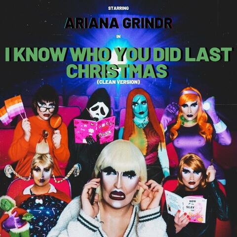 I Know Who You Did Last Christmas (Radio Edit)