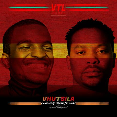Vhutsila (VTL) (feat. Micah Da music)