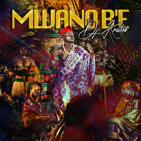 Mwano B'e