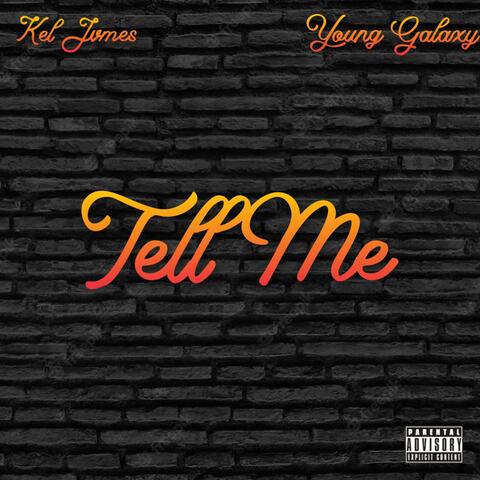 Tell Me (feat. Young Galaxy)