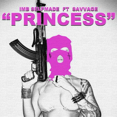 Princess (feat. Savvage)