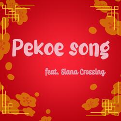 Pekoe Song (feat. Siana Crossing)