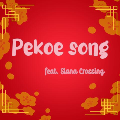 Pekoe Song (feat. Siana Crossing)