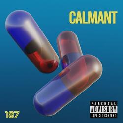 Calmant (feat. La Maï)