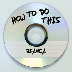 How To Do This