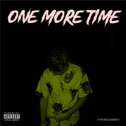 ONE MORE TIME