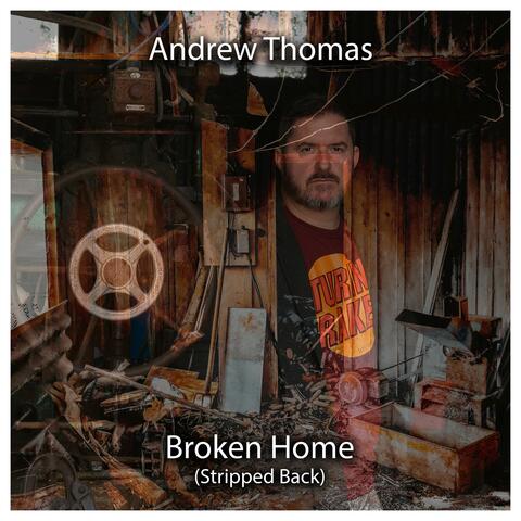Broken Home (Stripped Back)